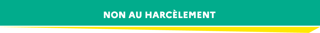 Non au harcèlement